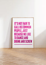 Load image into Gallery viewer, Common People Pulp Print
