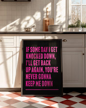 Load image into Gallery viewer, I Get Knocked Down Chumbawamba Print