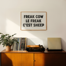Load image into Gallery viewer, Freak Cow Le Freak C'est Sheep Print