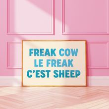 Load image into Gallery viewer, Freak Cow Le Freak C'est Sheep Print