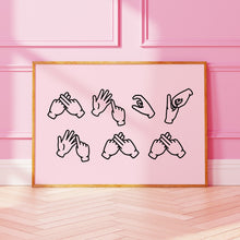 Load image into Gallery viewer, FUCK OFF British Sign Language Print