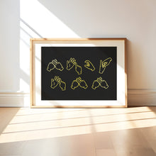 Load image into Gallery viewer, FUCK OFF British Sign Language Print