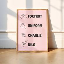 Load image into Gallery viewer, Fuck British Sign Language Print