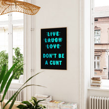 Load image into Gallery viewer, Live Laugh Love Print
