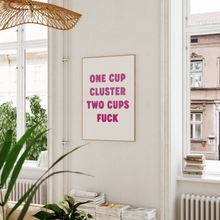 Load image into Gallery viewer, One Cup Cluster Two Cups Fuck