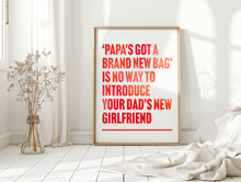 Load image into Gallery viewer, Papa's Got A Brand New Bag James Brown Print