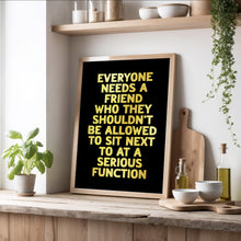 Load image into Gallery viewer, Everyone Needs A Friend Print