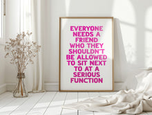 Load image into Gallery viewer, Everyone Needs A Friend Print