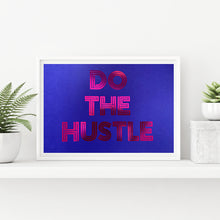 Load image into Gallery viewer, 1970&#39;s Disco &#39;Do The Hustle&#39; Print