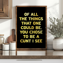 Load image into Gallery viewer, Of All The Things Print