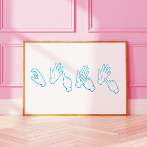 CUNT Sign Language Print