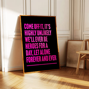 Heroes Print