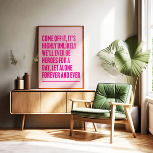 Heroes Print