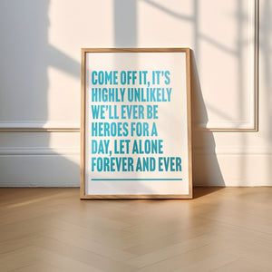 Heroes Print