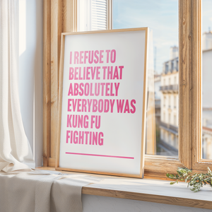 Kung Fu Fighting Print