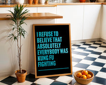 Load image into Gallery viewer, Kung Fu Fighting Print