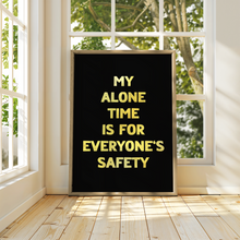 Load image into Gallery viewer, My Alone Time Print