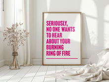Load image into Gallery viewer, Ring Of Fire Print