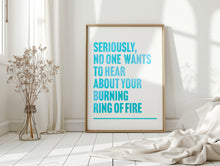 Load image into Gallery viewer, Ring Of Fire Print
