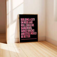 Load image into Gallery viewer, We Built This City On Rock And Roll Print