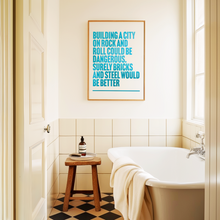 Load image into Gallery viewer, We Built This City On Rock And Roll Print