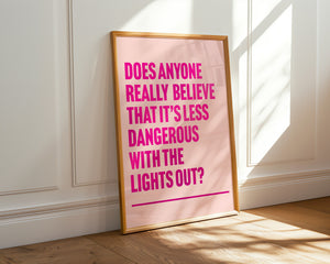 With The Lights Off Teen Spirit Print